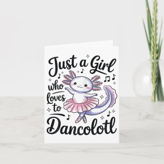 Gewoon een meisje dat houdt van Dancolotl Ballet D Kaart (Voorkant)