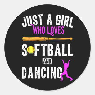 Gewoon een meisje dat houdt van dansen en softbal  ronde sticker