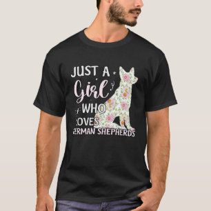 Gewoon een meisje dat houdt van Duitse Herders Hon T-shirt