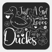 Gewoon een meisje dat houdt van eenden Schattigee  Vierkante Sticker (Voorkant)