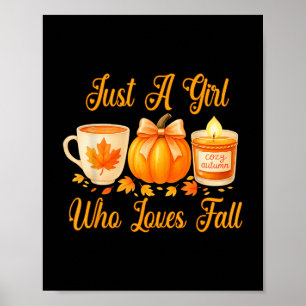 Gewoon een meisje dat houdt van Herfst pompoen gez Poster