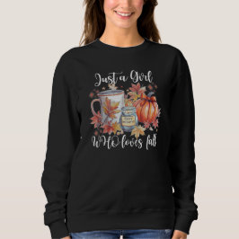 Gewoon een meisje dat houdt van herfst sweatshirt