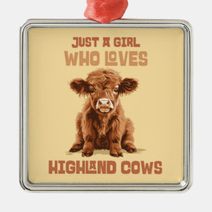 Gewoon een meisje dat houdt van Highland Koeien Metalen Ornament