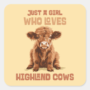 Gewoon een meisje dat houdt van Highland Koeien Vierkante Sticker