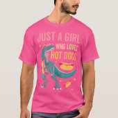 Gewoon een meisje dat houdt van hotdogs fast food  t-shirt (Voorkant)