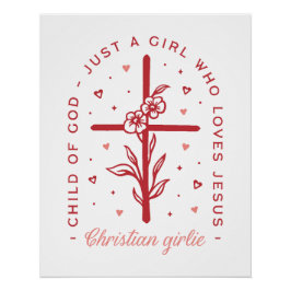 Gewoon een meisje dat houdt van Jezus Christelijke Perfect Poster