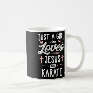 Gewoon een meisje dat houdt van Jezus en karate ca Koffiemok