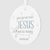 Gewoon een meisje dat houdt van Jezus & Schaatsen  Ornament (voorkant)