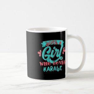 Gewoon een meisje dat houdt van karate cadeau t Sh Koffiemok