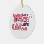 Gewoon een meisje dat houdt van katten Schattigee  Keramisch Ornament (Rechts)