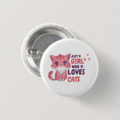 Gewoon een meisje dat houdt van katten Schattigee Ronde Button 3,2 Cm (Voorkant /achterkant)