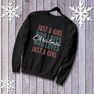 Gewoon een meisje dat houdt van kerst vrouwen trui