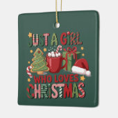 Gewoon een meisje dat houdt van kerstvakantie keramisch ornament (Links)