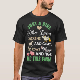 Gewoon een meisje dat houdt van kippen geitenvarke t-shirt