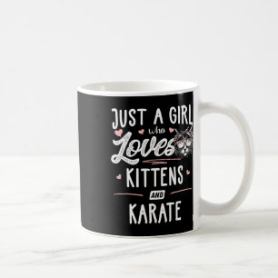 Gewoon een meisje dat houdt van Kittens en karate  Koffiemok