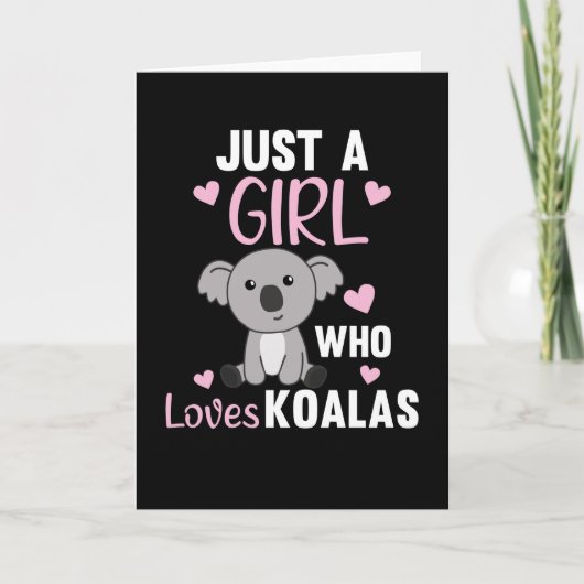 Gewoon een meisje dat houdt van Koalas Cute Koala  Kaart (Voorkant)