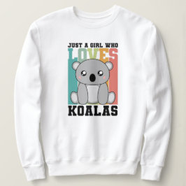 Gewoon een meisje dat houdt van Koalas Cute Koala  Trui