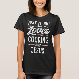Gewoon een meisje dat houdt van koken en Jezus vro T-shirt