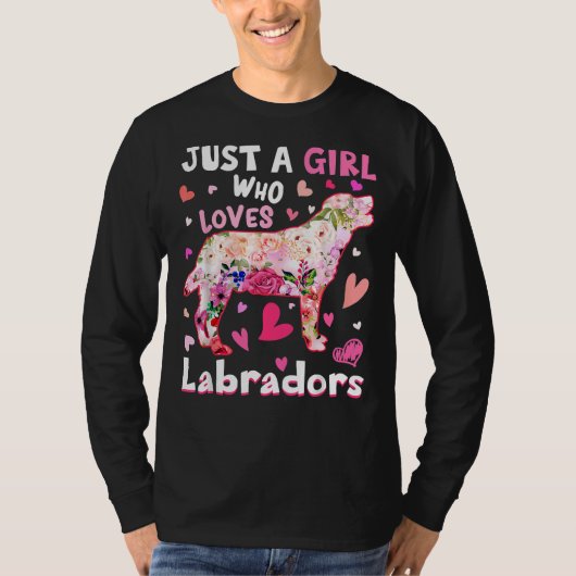 Gewoon een meisje dat houdt van labradors hond blo t-shirt (Voorkant)