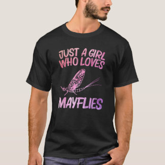 Gewoon een meisje dat houdt van Mayflies cadeau vo T-shirt