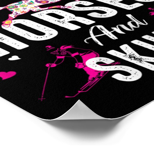 Gewoon een meisje dat houdt van paarden en skiën p poster (Hoek)