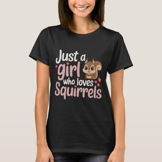 Gewoon een meisje dat houdt van Squirrel Funny Squ T-shirt (Voorkant)