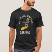 Gewoon een meisje dat houdt van surfen alien en ha t-shirt (Voorkant)