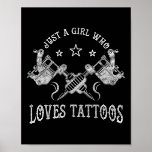 Gewoon een meisje dat houdt van Tattoos, Tattoo mi Poster