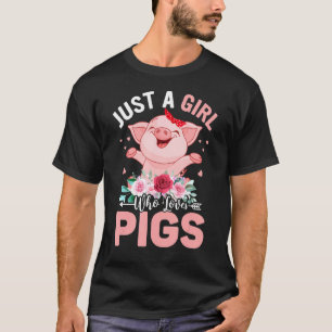 Gewoon een meisje dat houdt van Varkens Boerderij  T-shirt
