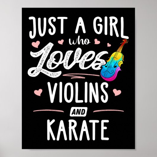 Gewoon een meisje dat houdt van violen en karate c poster (Voorkant)