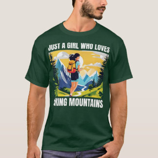 Gewoon een meisje dat houdt van wandelbergen t-shirt