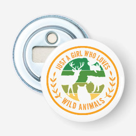 Gewoon een meisje dat houdt van wilde dieren cadea button flesopener