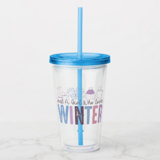 Gewoon een meisje dat houdt van winter Schattigee  Acryl Drinkbeker