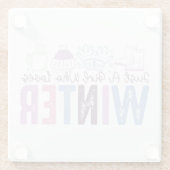 Gewoon een meisje dat houdt van winter Schattigee  Glazen Onderzetter (Achterkant)