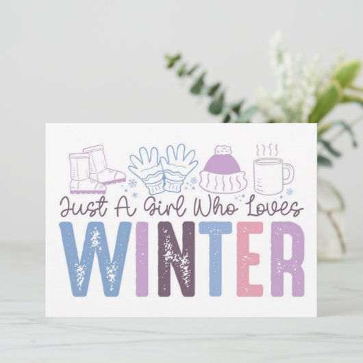 Gewoon een meisje dat houdt van winter Schattigee Kaart (Staand voorkant)