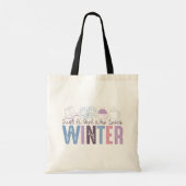 Gewoon een meisje dat houdt van winter Schattigee  Tote Bag (Achterkant)