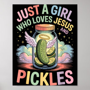 Gewoon Een Meisje Dat Jezus En Augurken Grappig De Poster