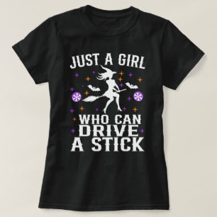 Gewoon een meisje dat kan rijden een stok grappig t-shirt