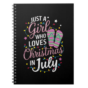 Gewoon Een Meisje Dat Kerstmis in Juli Zomer Liefh Notitieboek