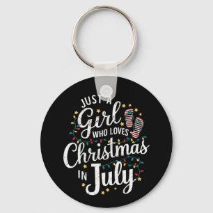 Gewoon Een Meisje Dat Kerstmis in Juli Zomer Liefh Sleutelhanger
