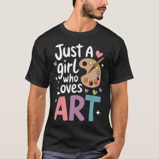 Gewoon Een Meisje Dat Kunst Liefheeft Schattig Ter T-shirt