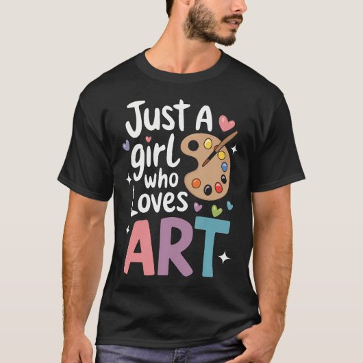 Gewoon Een Meisje Dat Kunst Liefheeft Schattig Ter T-shirt (Voorkant)
