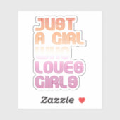 Gewoon een meisje dat meisjes leuk vindt sticker (Vel)