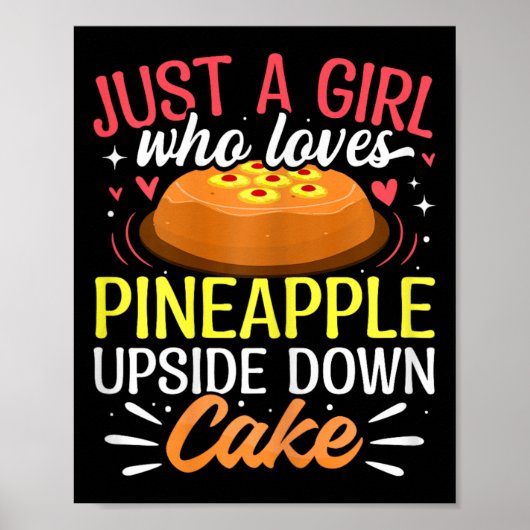 Gewoon een meisje dat omgekeerde ananascake lekker poster (Voorkant)
