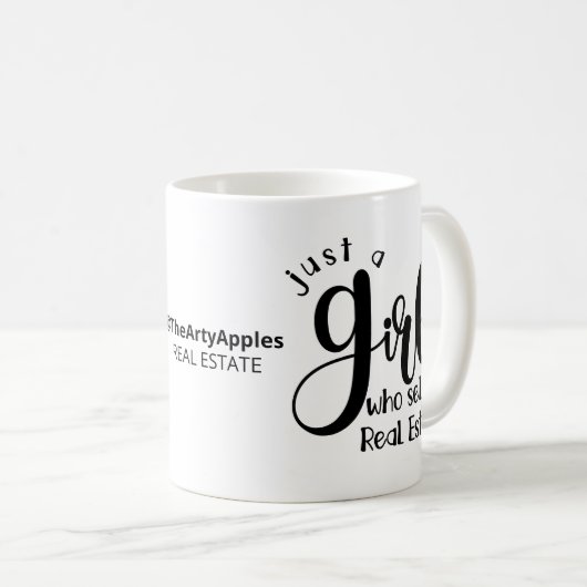 gewoon een meisje dat onroerend goed verkoopt , op koffiemok (Voorkant rechts)