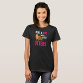 gewoon een meisje dat otters liefheeft otter kost t-shirt (Voorkant volledig)