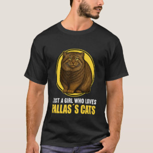 Gewoon een meisje dat Pallas's katten Pallas-kat l T-shirt