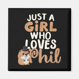 Gewoon een meisje dat Phil leuk vindt Grappige gel Magneet