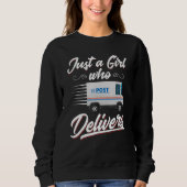 Gewoon een meisje dat postvrouw post vrachtwagen l trui (Voorkant)
