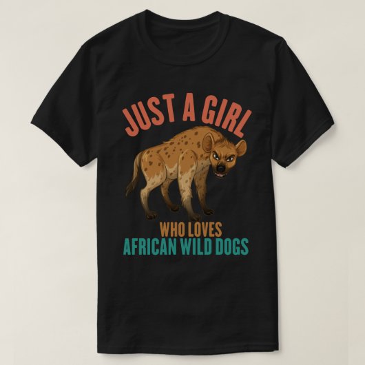 Gewoon een meisje dat van Afrikaanse wilde honden  T-shirt (Design voorkant)